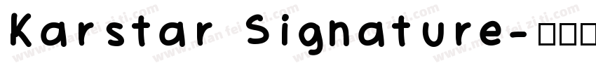 Karstar Signature字体转换